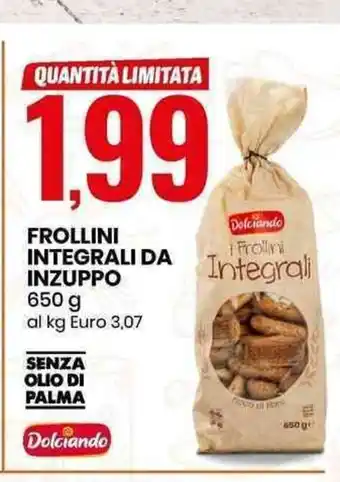 Eurospin Dociando Frollini Integrali Da Inzuppo 650 g offerta