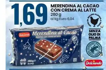 Eurospin Dolciando Merendina Al Cacao Con Crema Al Latte 280 g offerta