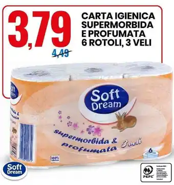 Eurospin Soft Dream Carta Igienica Supermorbida E Profumata 6 Rotoli, 3 Veli offerta