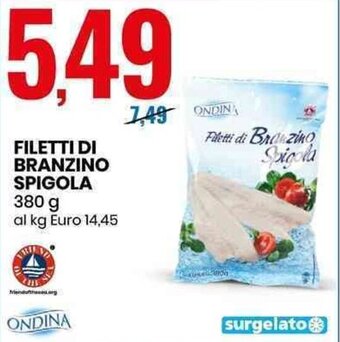 Eurospin Ondina Filetti di Branzino Spigola 380 g offerta