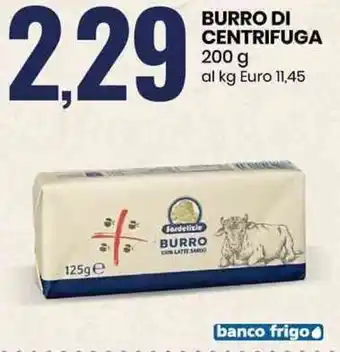Eurospin Burro di Centrifuga 200 g offerta
