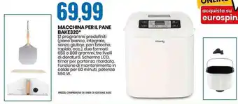 Eurospin Macchina Per Il Pane Bake320 offerta