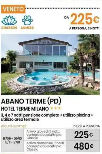 Eurospin Abano Terme (PD) Hotel Terme Milano a Persona, 3 Notti offerta