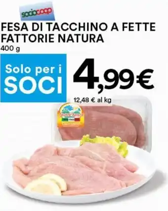Fattorie Natura Fesa di Tacchino A Fette 400 g