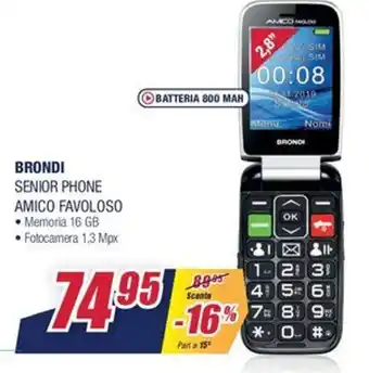 Trony Brondi Senior Phone Amico Favoloso offerta