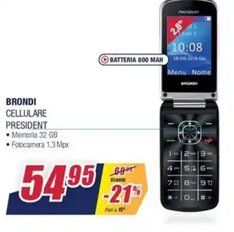 Trony Brondi Cellulare President offerta