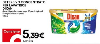 Coop Superstore Dixan Detersivo Concentrato Per Lavatrice 625 g offerta