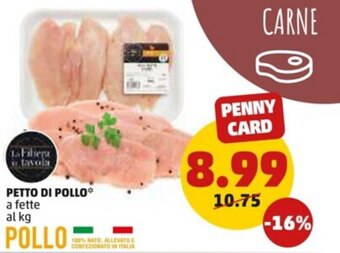 PENNY Petto di Pollo a fette offerta