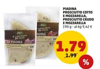 PENNY Piadina Prosciutto Cotto e Mozzarella, Prosciutto Crudo e Mozzarella 190 g offerta