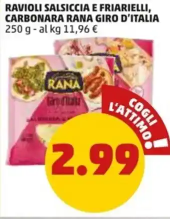 PENNY Ravioli Salsiccia E Friarielli Carbonara Rana Giro D'Italia 250 g offerta