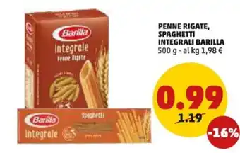 PENNY Barilla Penne Rigate, Spaghetti Integrali 500 g offerta
