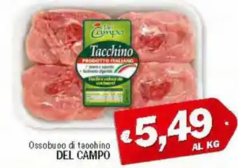 Ard Discount Del Campo Ossobuco di tacchino offerta