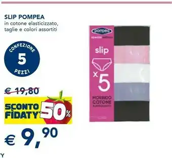 Esselunga Pompea Slip In Cotone offerta