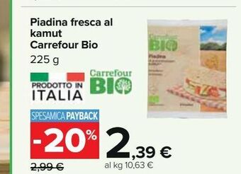 Carrefour Iper Piadina fresca al kamut carrefour bio offerta