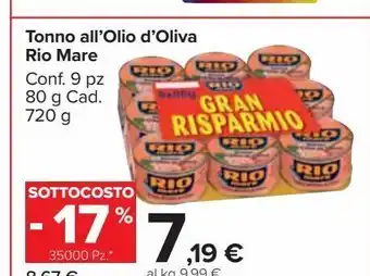 Carrefour Market Tonno all'olio d'oliva rio mare offerta