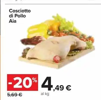 Carrefour Market Cosciotto di pollo aia offerta