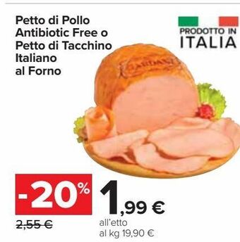Carrefour Market Petto di pollo antibiotic free o petto di tacchino italiano al forno offerta