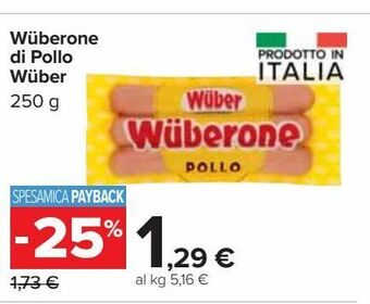 Carrefour Market Wuberone di pollo wuber offerta