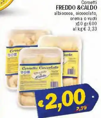 Ard Discount Freddo & Caldo Cornetti albicocca, cioccolato crema o vuoti x10 gr.600 offerta