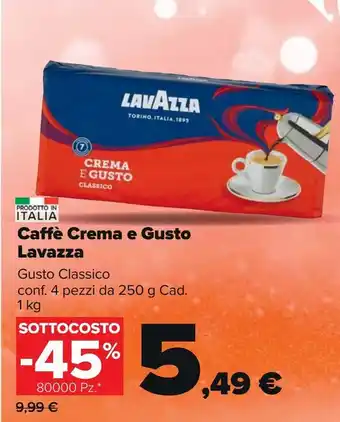 Carrefour Market Caffe cfrema e gusto lavazza offerta