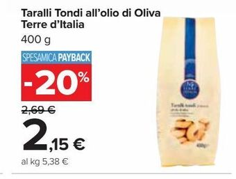 Carrefour Iper Taralli tondi all'olio di oliva terre d'italia offerta