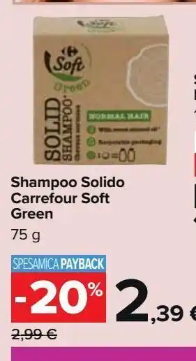 Carrefour Market Shampoo solido carrefour soft green offerta