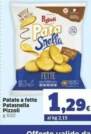 Sigma Pizzoli Pata Snella Fette 600 G(ml) offerta