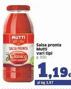 Sigma Mutti Salsa Pronta Classica 300 G(ml) offerta