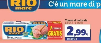Sigma Rio Mare Tonno Al Naturale 320 G(ml) offerta