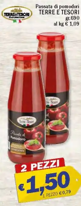 Ard Discount Terre e Tesori Passata di pomodori gr.690 offerta