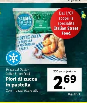 Lidl Strada del gusto Fiori Di Zucca In Pastella Con Mozzarella 300 G(ml) offerta