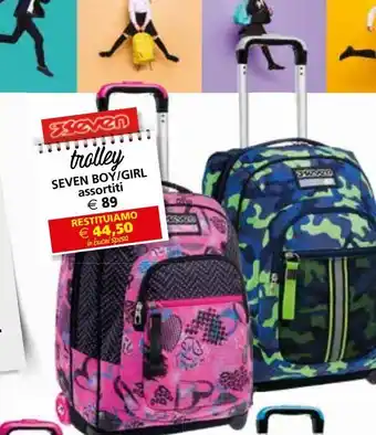 Il Gigante Trolley seven boy / girl assortiti offerta