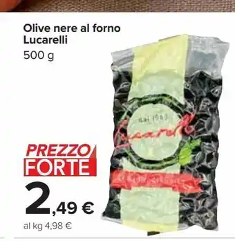 Carrefour Market Olive nere al forno lucarelli offerta