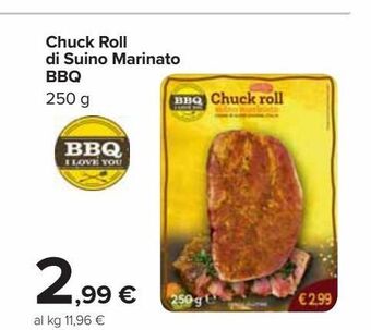 Carrefour Market Chuck roll di suino marinato bbq offerta