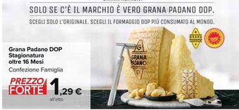 Carrefour Market Grana padano dop stagionatura oltre 16 mesi offerta