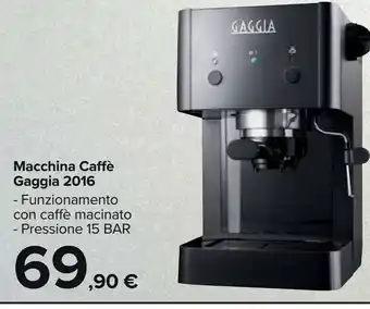 Carrefour Market Macchina caffe gaggia 2016 offerta