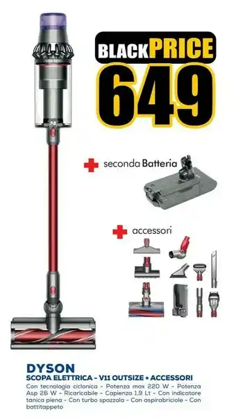 Euronics Dyson Scopa Elettrica V11 Outsize + Accessori offerta
