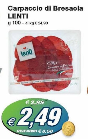 Prix Quality Lenti Carpaccio di Bresaola g 100 offerta