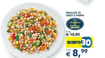 I pronti in tavola Insalata Di Orzo E Farro