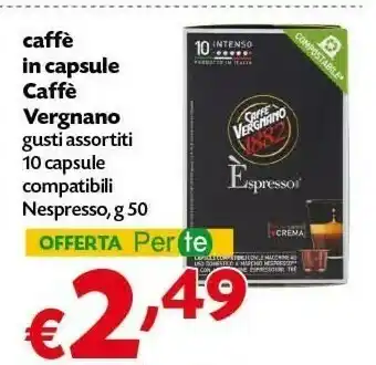 Pam Caffè vergnano Caffè Vergnano - E'Spresso 50 G(ml) offerta