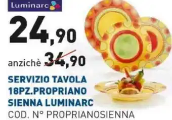 Scaramuzza Servizio Tavola 18pz Propriano Sienna Luminarc offerta