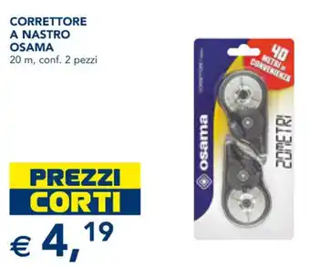 Esselunga Osama Correttore A Nastro 20 m, Conf. 2 Pezzi offerta