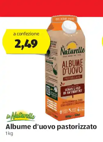 Le Naturelle Albume D'Uovo Pastorizzato 1 kg