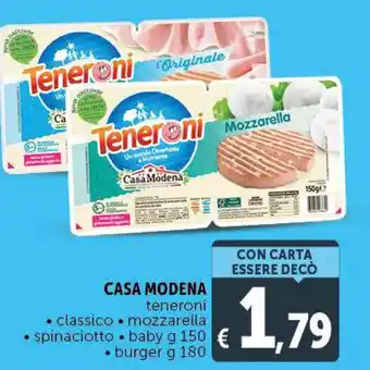Deco Supermercati Casa Modena teneroni 150 g/180 g offerta