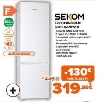 Expert Sekom Frigo Combinato SHCB-34SM1WF0 offerta