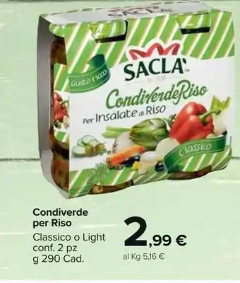 Carrefour Market Saclà Condiverde Riso Per Insalate Di Riso 580 G(ml) offerta