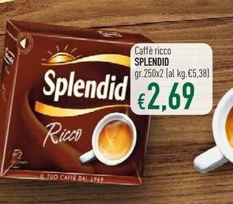 Famila Splendid Caffe Ricco offerta