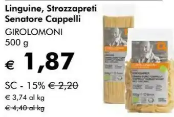 Girolomoni Linguine/ Strozzapreti Senatore Cappelli