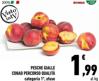 Conad Conad Percorso Qualità Pesche Gialle offerta