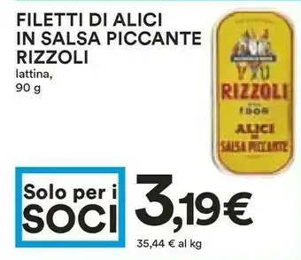 Coop Rizzoli Alici In Salsa Piccante 90 G(ml) offerta
